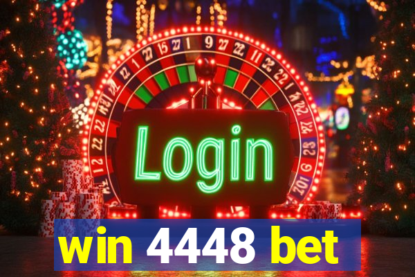 win 4448 bet